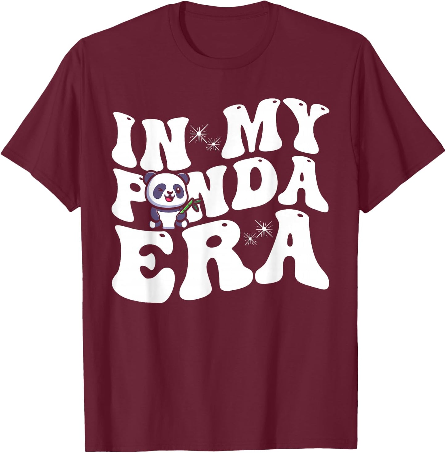 In My Panda Era Panda T-Shirt - T-Shirt | Maroon
