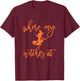 Where My Witches At Halloween Funny Girls Night Out T-Shirt - T-Shirt | Maroon