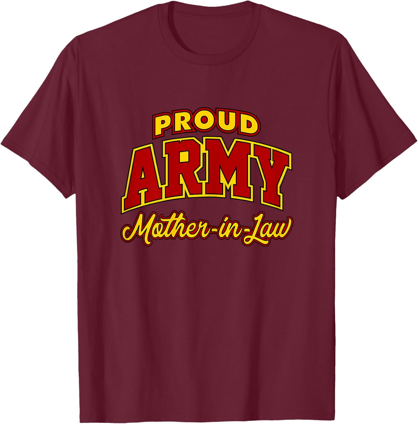 Proud Army Mother-in-Law Shirt T-Shirt - T-Shirt | Maroon