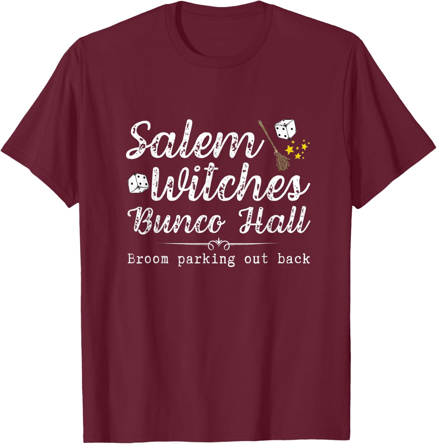 Salem Bunco Hall Halloween Funny Gift or Prize Idea T-Shirt - T-Shirt | Maroon