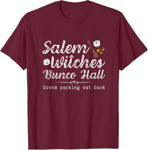 Salem Bunco Hall Halloween Funny Gift or Prize Idea T-Shirt - T-Shirt | Maroon