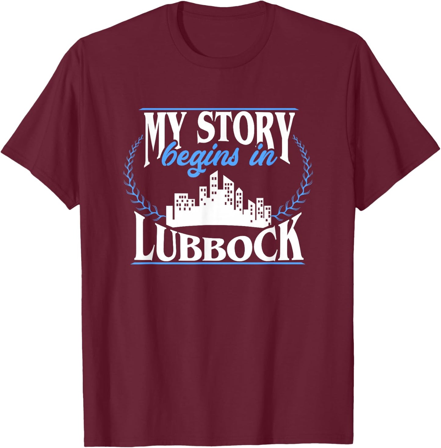 Born in Lubbock T-Shirt - T-Shirt | Maroon