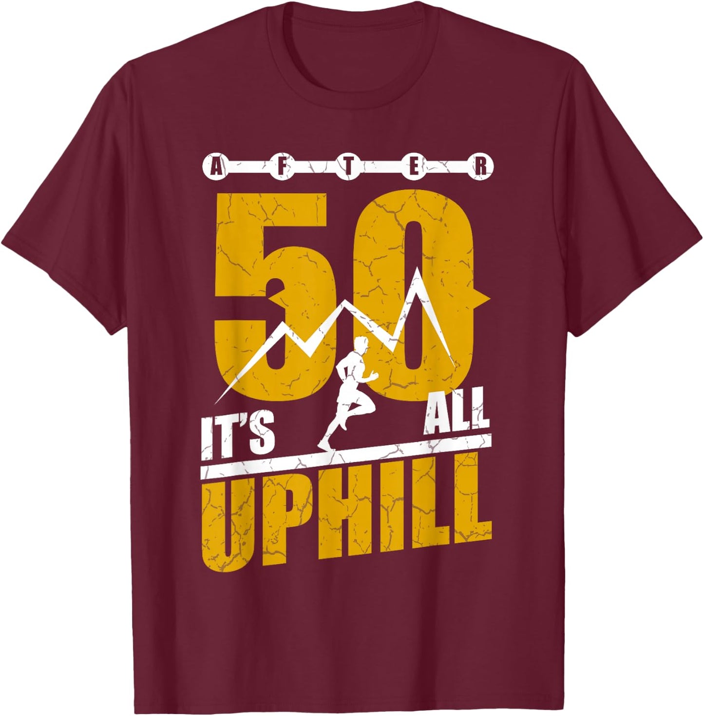 Funny Running T shirt 50 years old 50th Birthday Gift T-Shirt - T-Shirt | Maroon