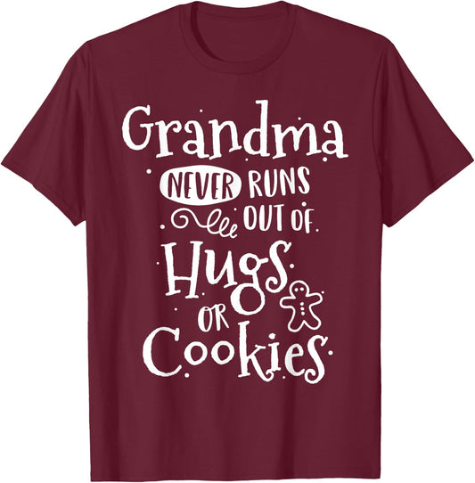 Grandma Never Runs Out Hugs Cookies Baker Christmas Baking T-Shirt - T-Shirt | Maroon