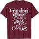 Grandma Never Runs Out Hugs Cookies Baker Christmas Baking T-Shirt - T-Shirt | Maroon