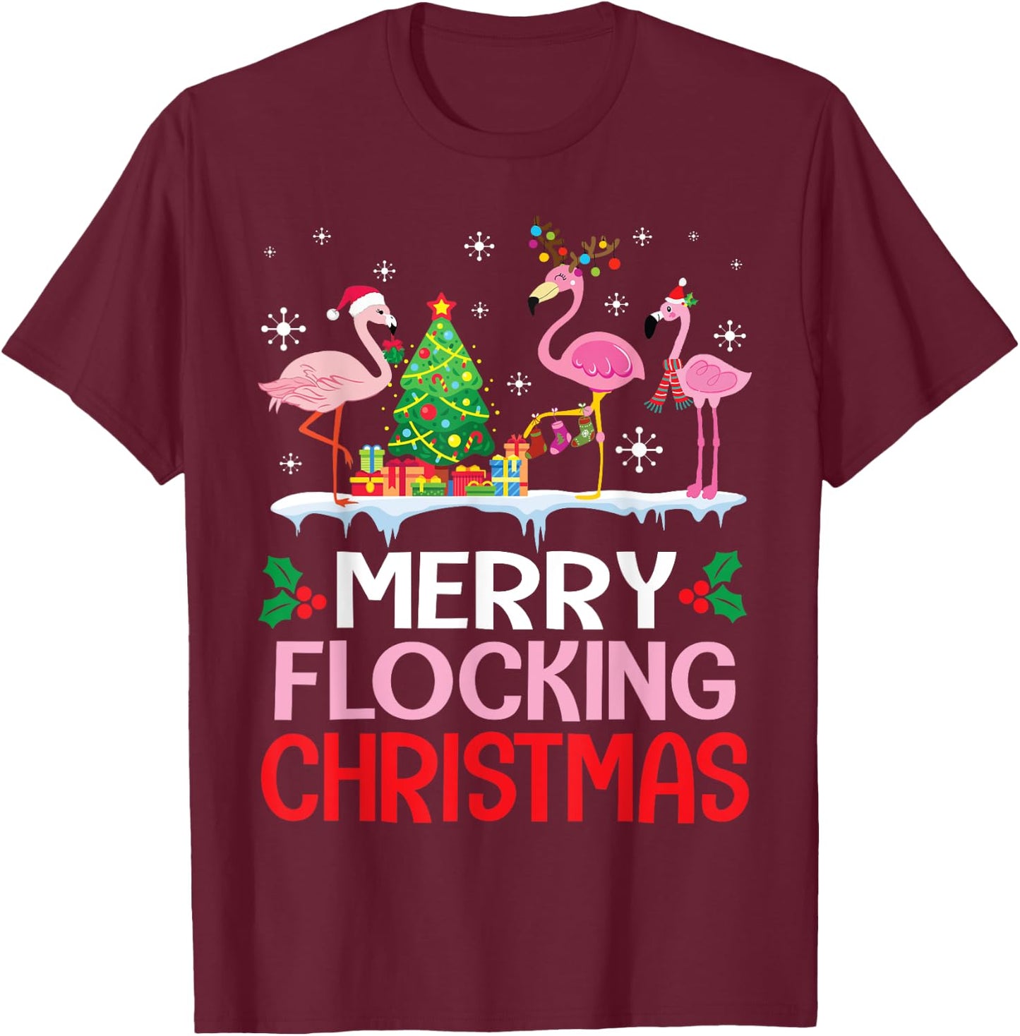 Flamingo Noel Hats Dancing On Snow Merry Flocking Christmas T-Shirt - T-Shirt | Maroon