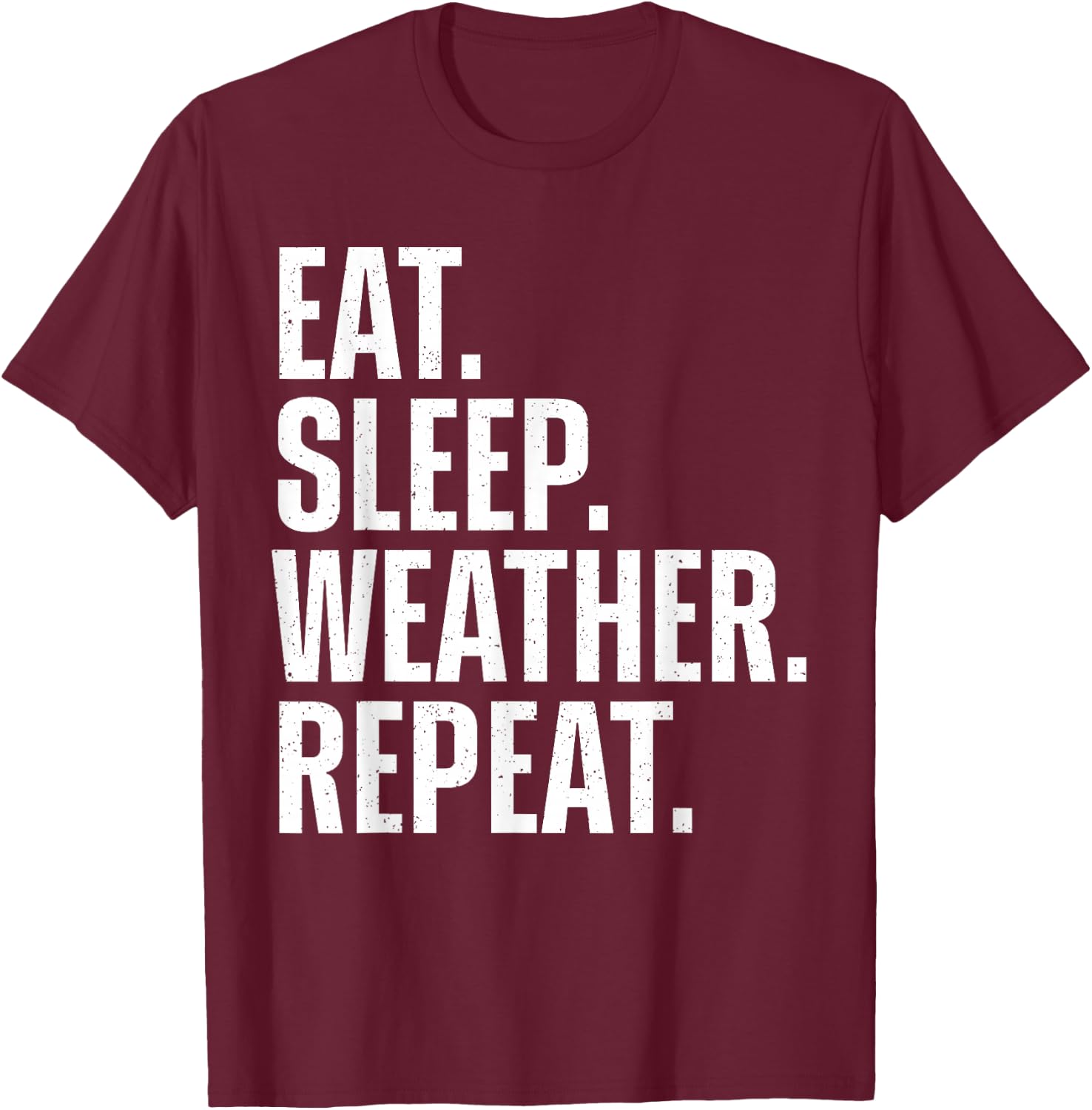 Funny Meteorology Art Women Weatherman Meteorologist T-Shirt - T-Shirt | Maroon