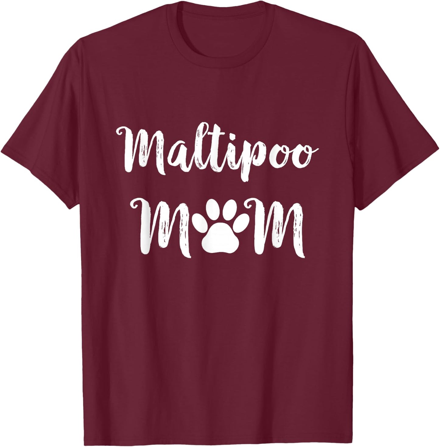Maltipoo Mom Maltipoo Dog Mom T-Shirt - T-Shirt | Maroon