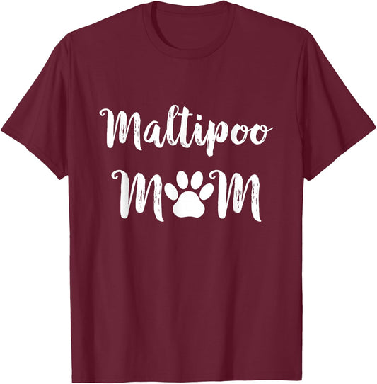 Maltipoo Mom Maltipoo Dog Mom T-Shirt - T-Shirt | Maroon