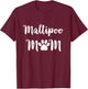 Maltipoo Mom Maltipoo Dog Mom T-Shirt - T-Shirt | Maroon