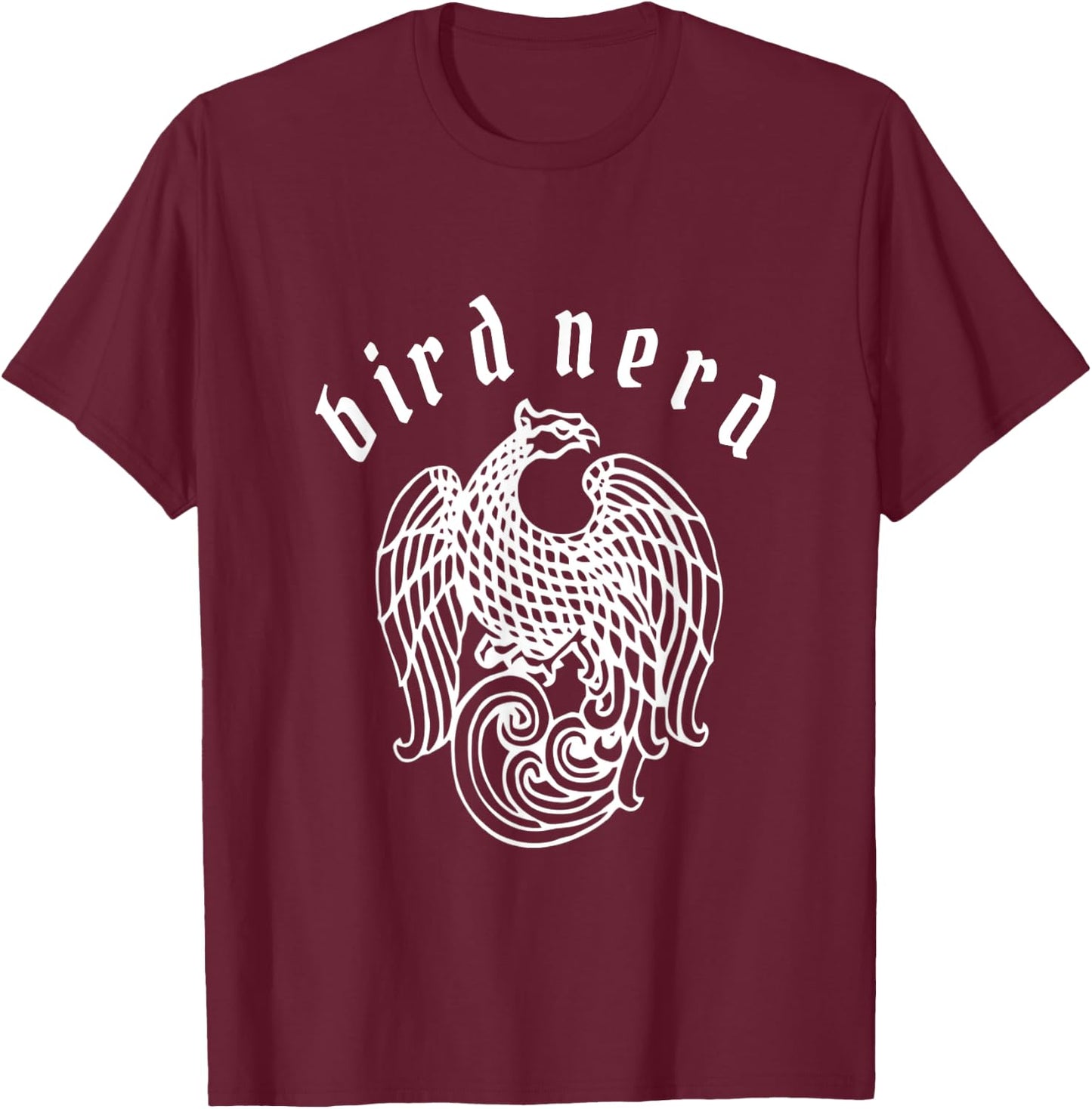 Bird Nerd Bird-Watching, Ornithology, Birding Geek T-Shirt - T-Shirt | Maroon