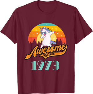 Awesome since 1973 - Year of Birth & Birthday Gift T-Shirt - T-Shirt | Maroon