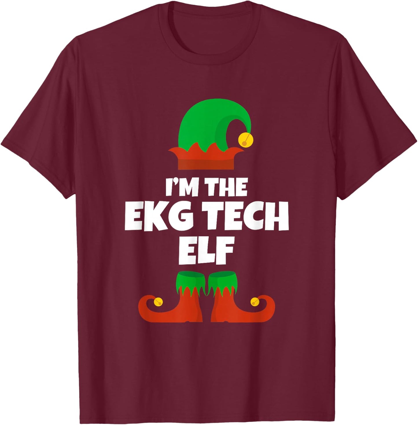 I'm Ekg Tech Elf Family Pajama Christmas Electrocardiograph T-Shirt - T-Shirt | Maroon