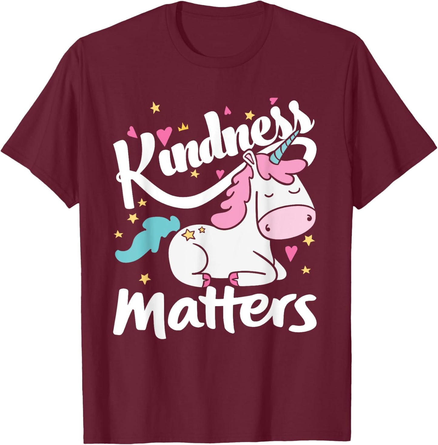 Kindness Matters Unicorn Be Kind Stop Bullies Be Love T-Shirt - T-Shirt | Maroon