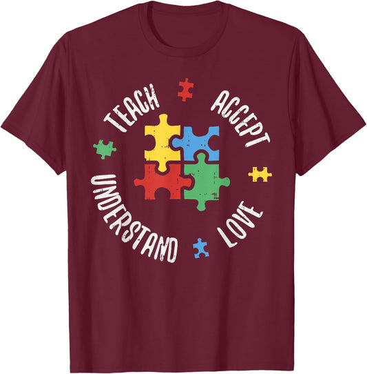 Autism Awareness Teacher Shirt Teach Accept Understand Love T-Shirt - T-Shirt | Maroon