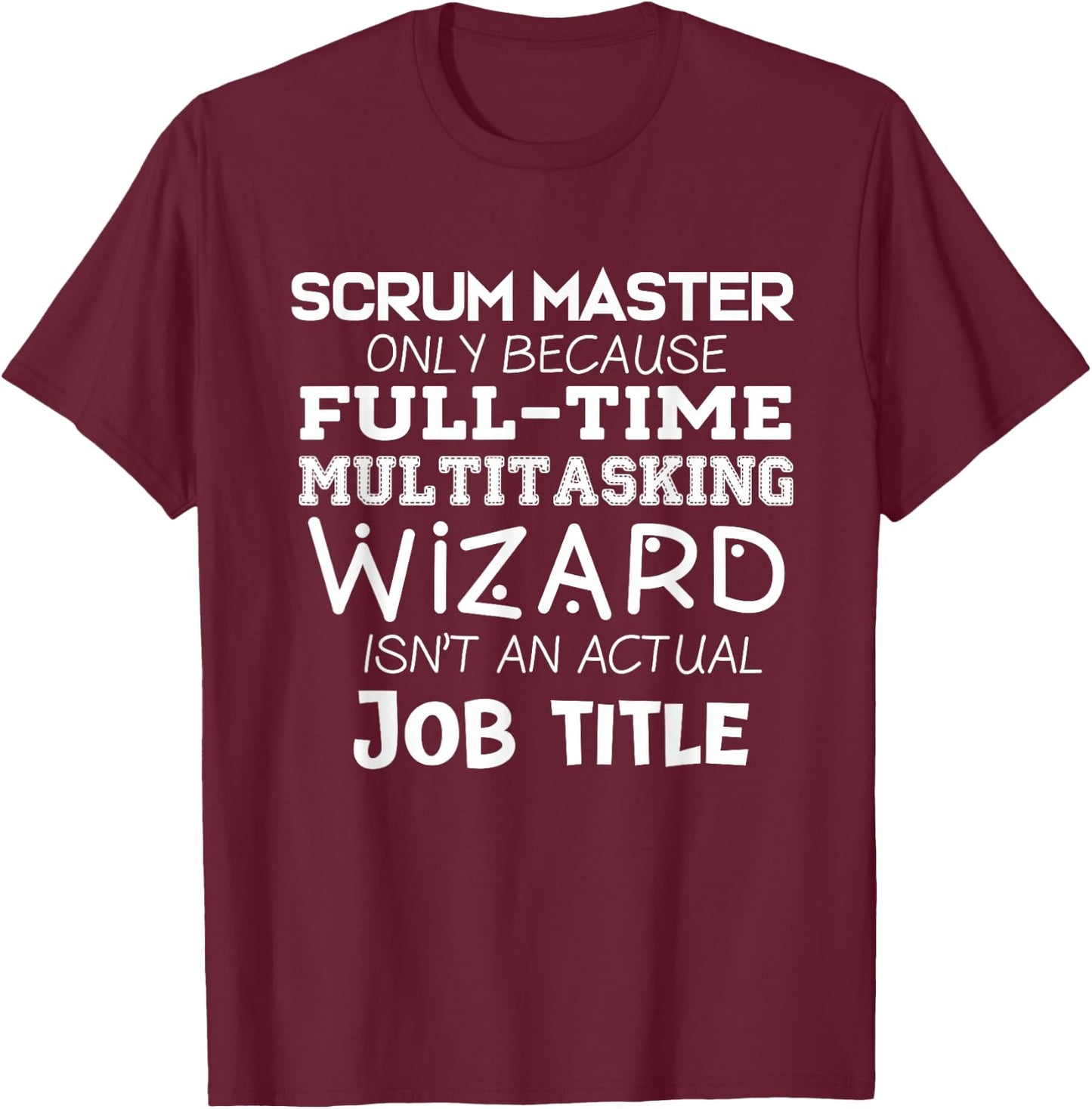 Scrum Team Agile Scrum T-Shirt - T-Shirt | Maroon