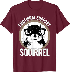 Emotional Support Squirrel - Squirrel Shirt T-Shirt - T-Shirt | Maroon