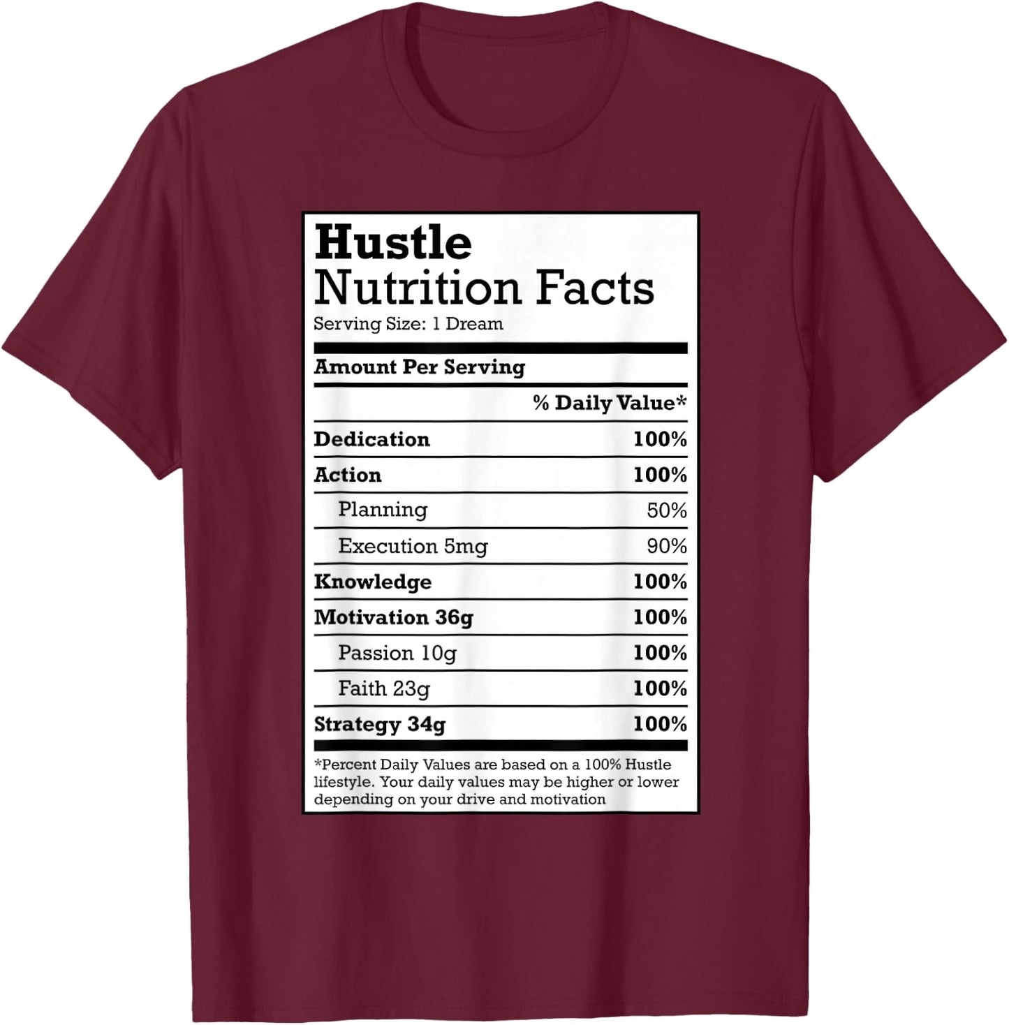 Hustle Nutrition Facts Christmas Birthday Gift Rap Urban T-Shirt - T-Shirt | Maroon