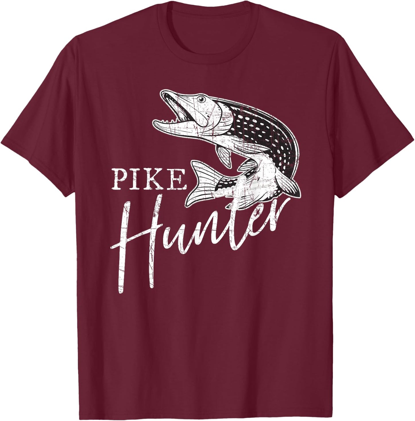 Pike Hunter Fishing Fisherman Northern Pike T-Shirt - T-Shirt | Maroon