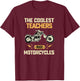 Only The Coolest Teachers Ride Motorcycles Biker Gift Women T-Shirt - T-Shirt | Maroon