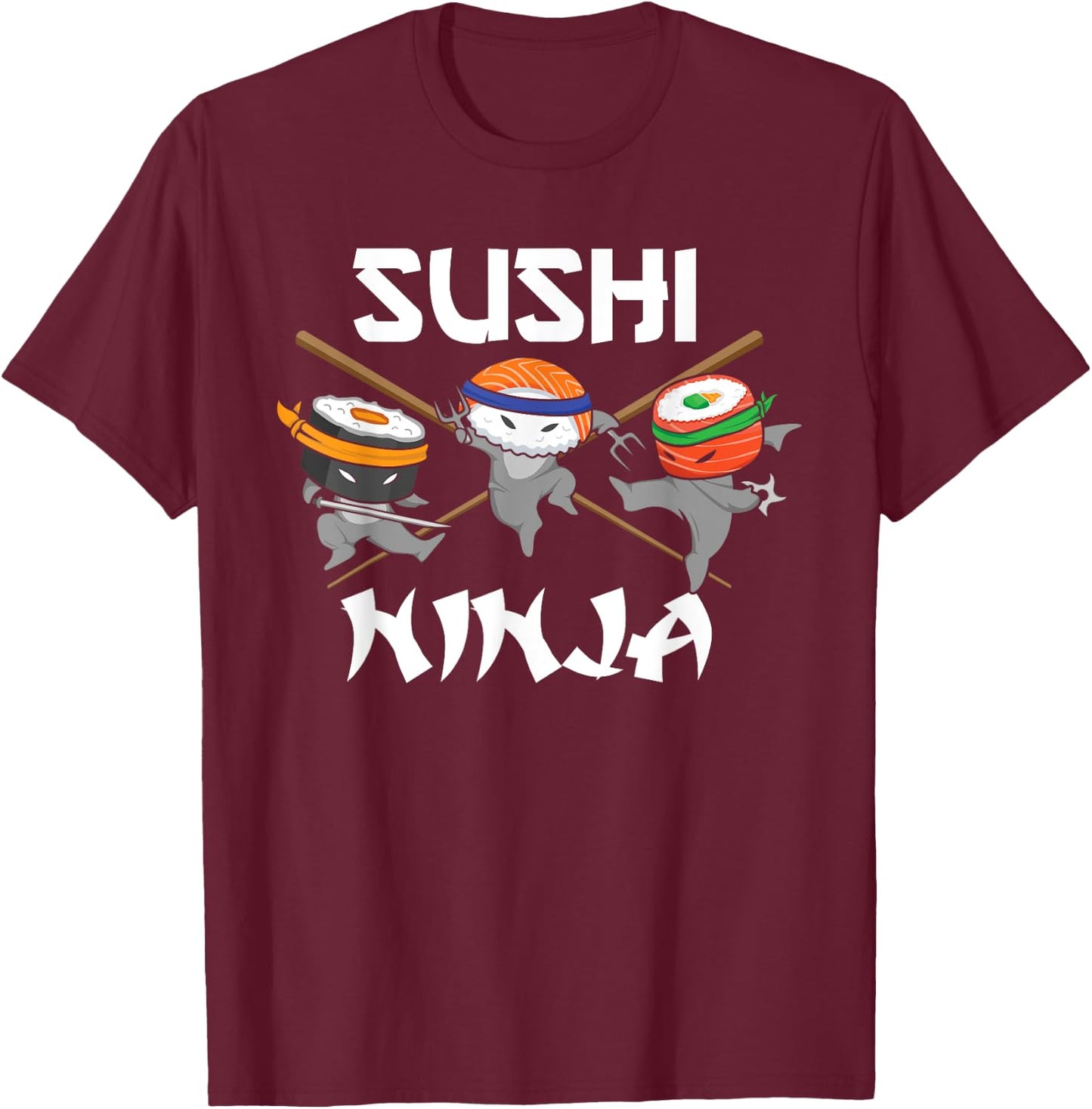 Funny Retro Sushi Ninja Sushi Lover Karate Sushi Ninjas T-Shirt - T-Shirt | Maroon