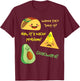 Wanna Taco Bout It, Nacho Problem! Funny Avocado T-Shirt - T-Shirt | Maroon