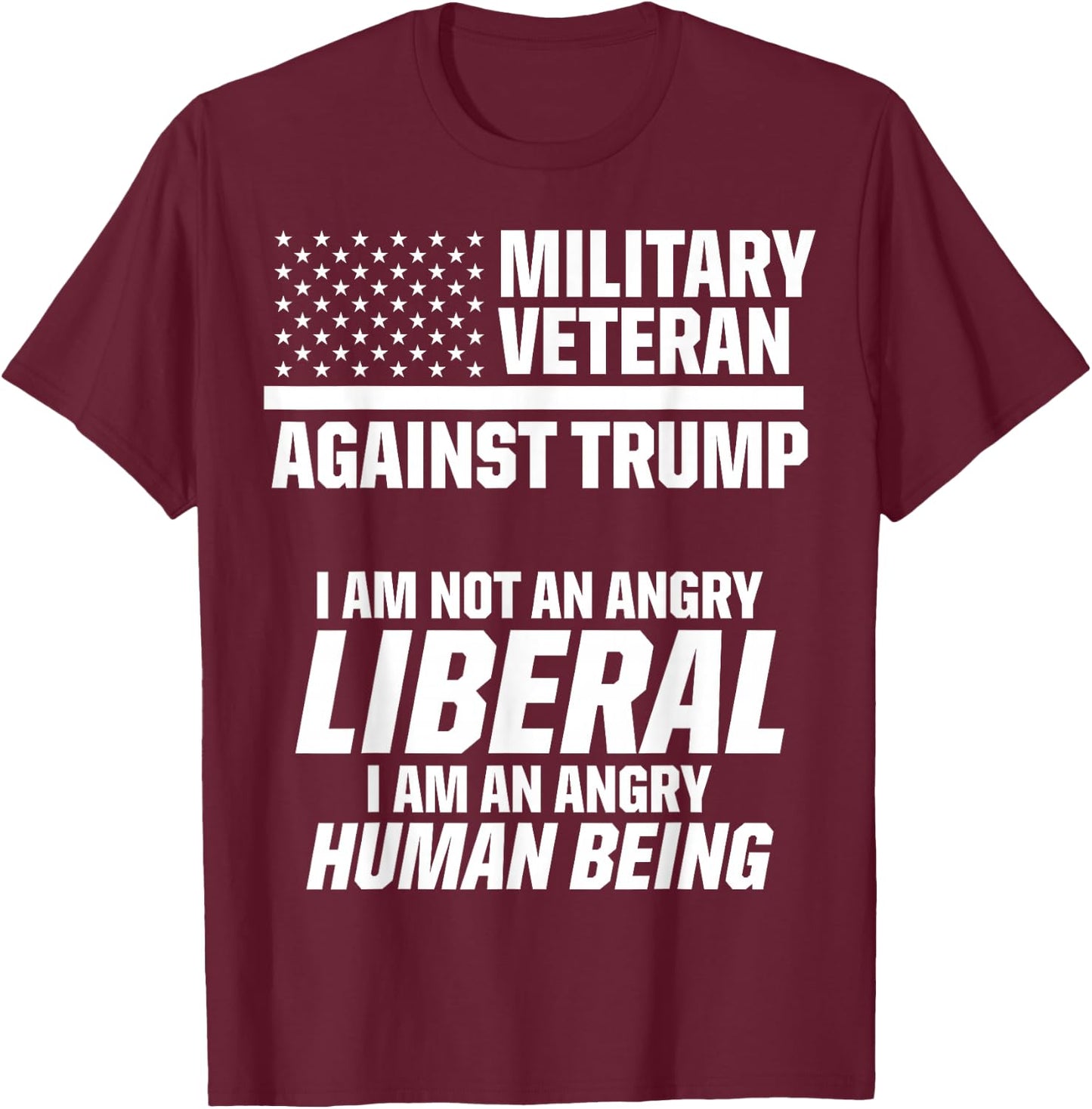 Military Veterans Against Trump 2020 Liberal USA Election T-Shirt - T-Shirt | Maroon