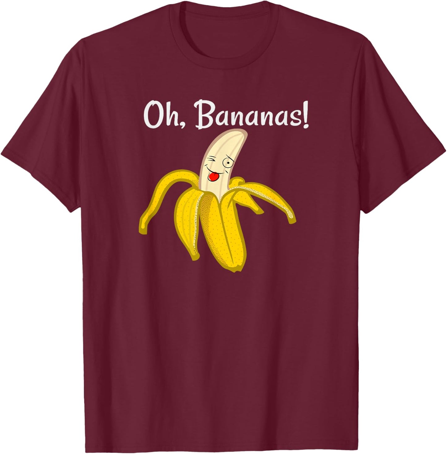 Oh, Bananas T-Shirt - T-Shirt | Maroon