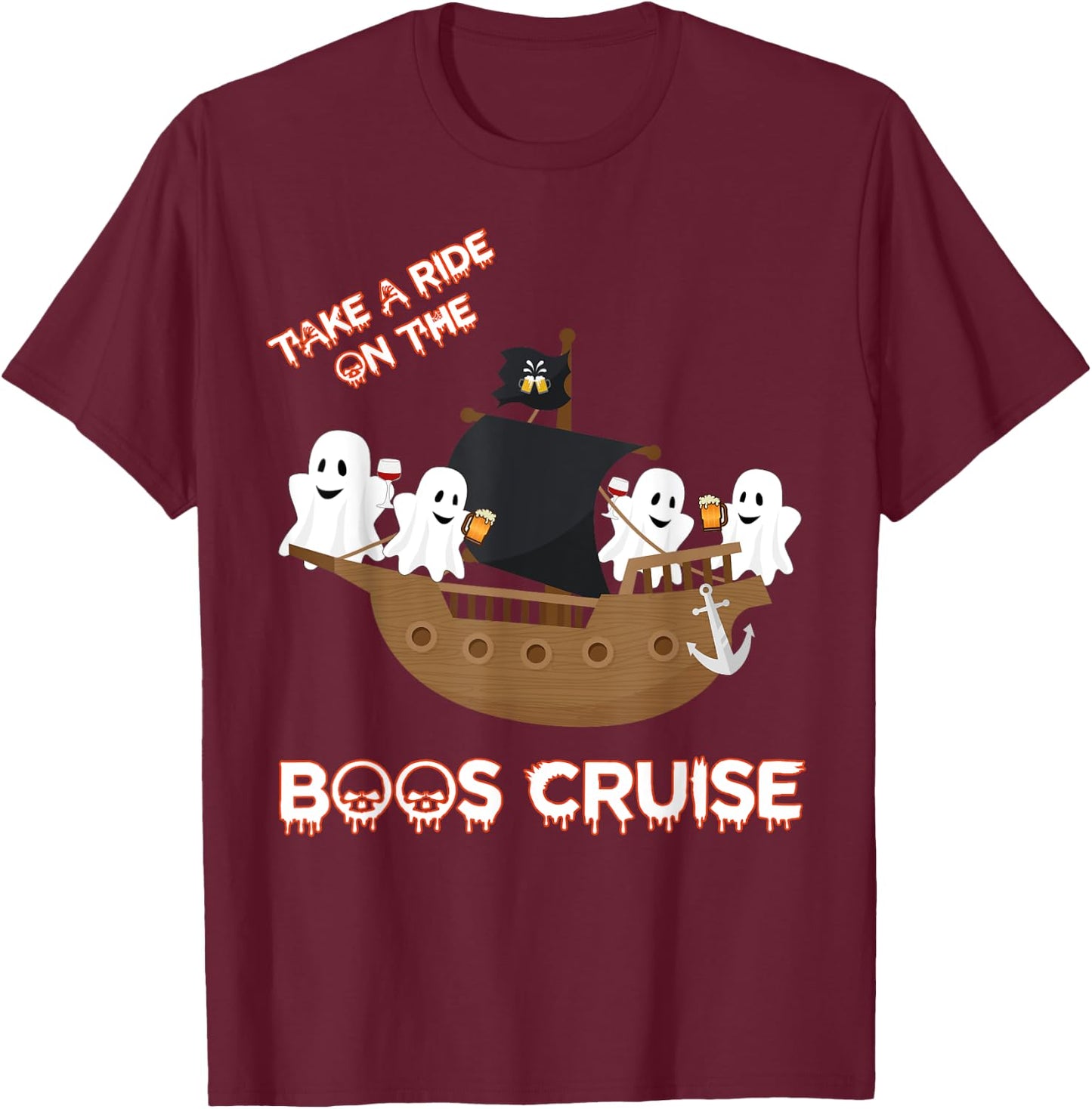 Halloween Party Wine Beer drinking Boos Cruise Shirt T-Shirt - T-Shirt | Maroon