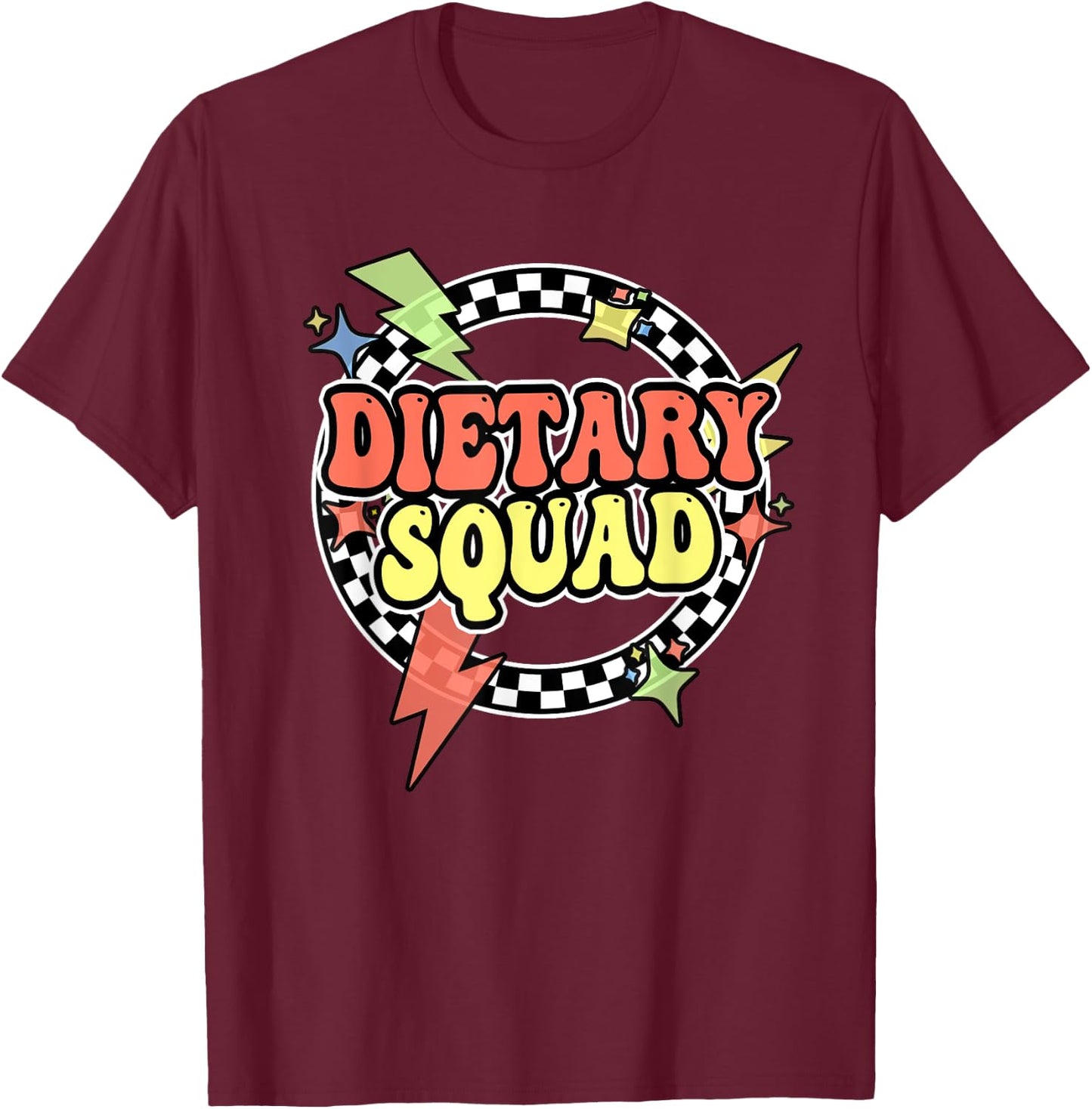 Retro Dietary Squad Dietary Appreciation Week For Staff T-Shirt - T-Shirt | Maroon