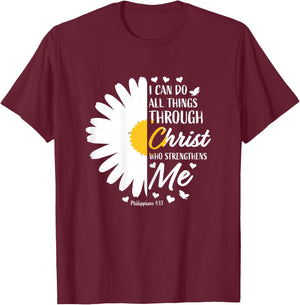 Philippians 4:13 Christian Flower Religious Gift Bible Verse T-Shirt - T-Shirt | Maroon