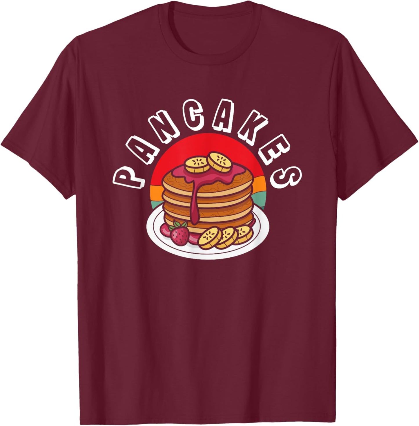Pancakes Bananas Strawberries Retro Style T-Shirt - T-Shirt | Maroon