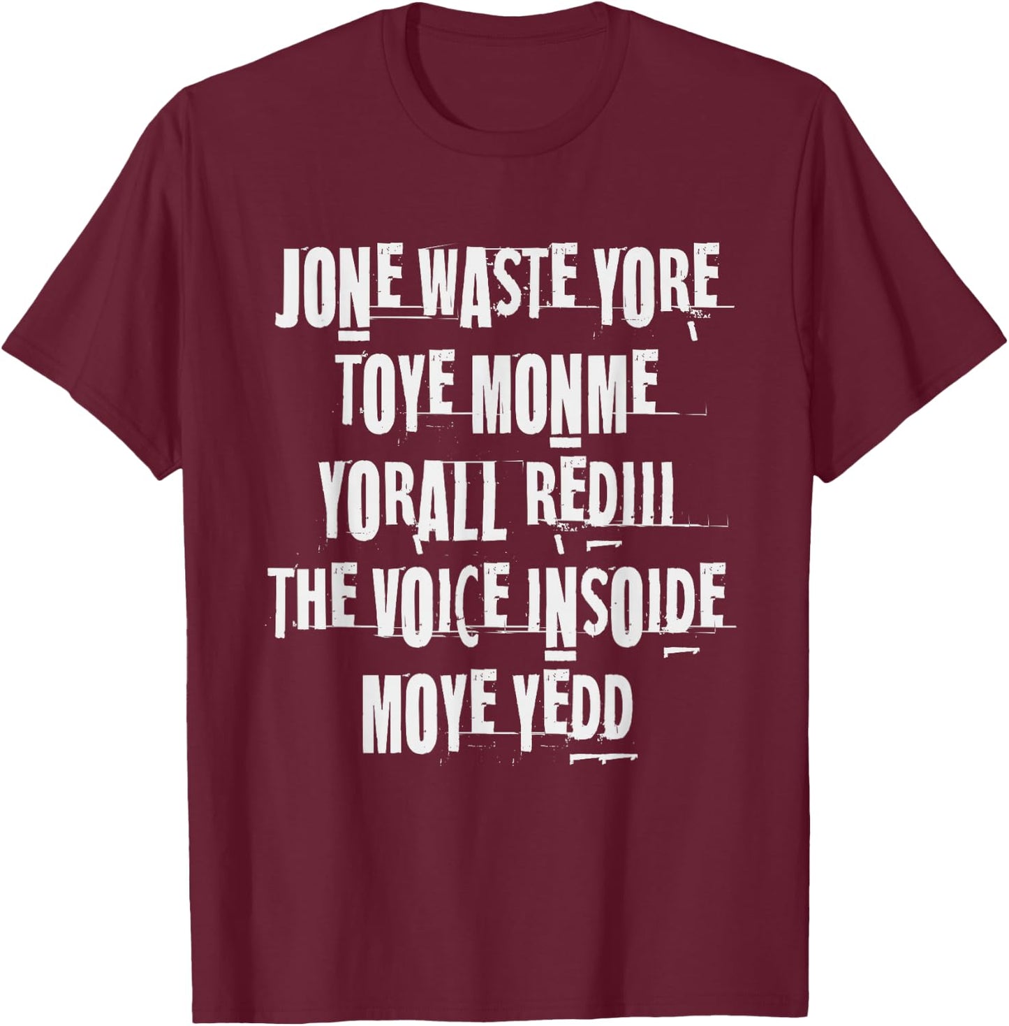 JONE WASTE YORE Funny I Miss Jone Waste Yore Toye Monme T-Shirt - T-Shirt | Maroon