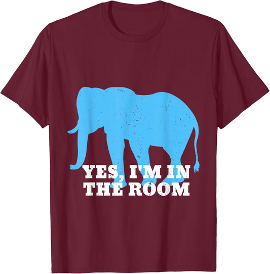 Funny Elephant Shirt Elephant In The Room Animal Lover Shirt T-Shirt - T-Shirt | Maroon