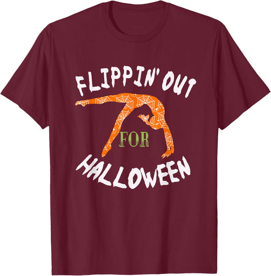 Girls Flipping out For Halloween Gymnastics Gift T-Shirt - T-Shirt | Maroon