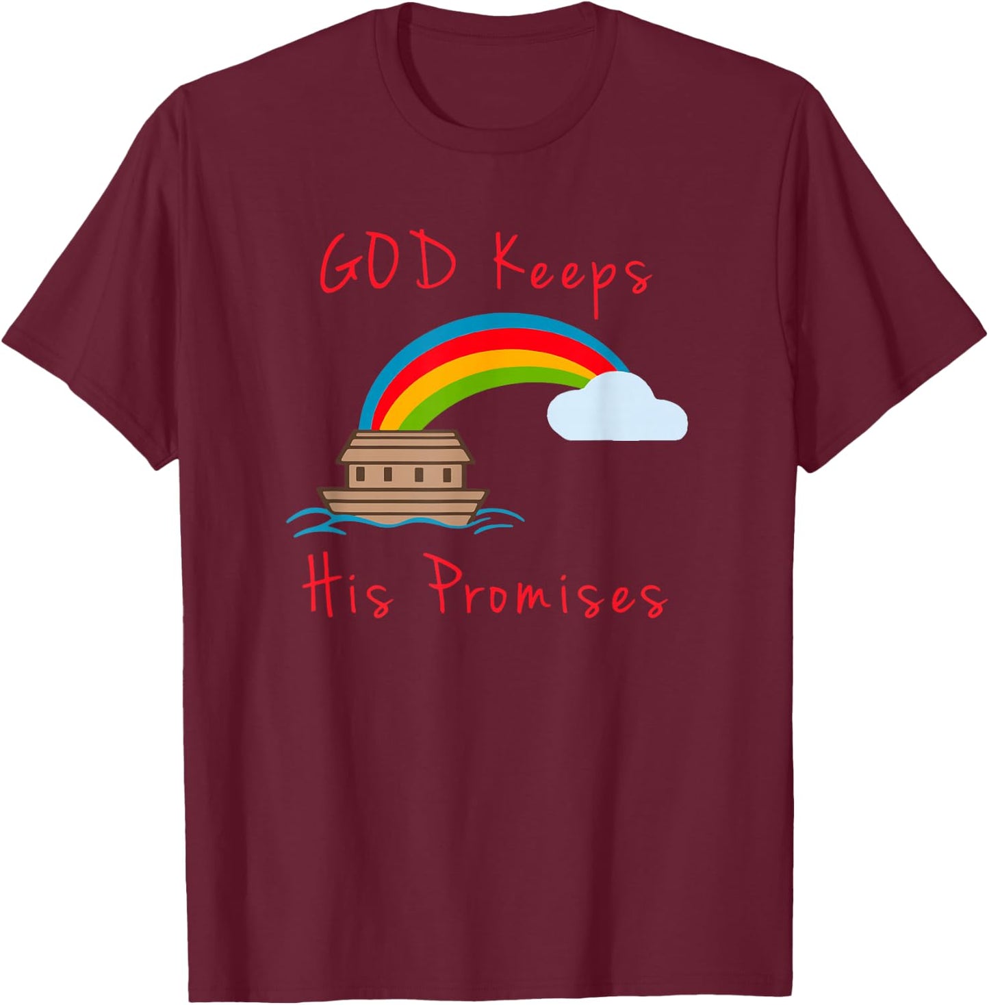 Noahs Ark God Keeps His Promises Cute Religious T-Shirt - T-Shirt | Maroon