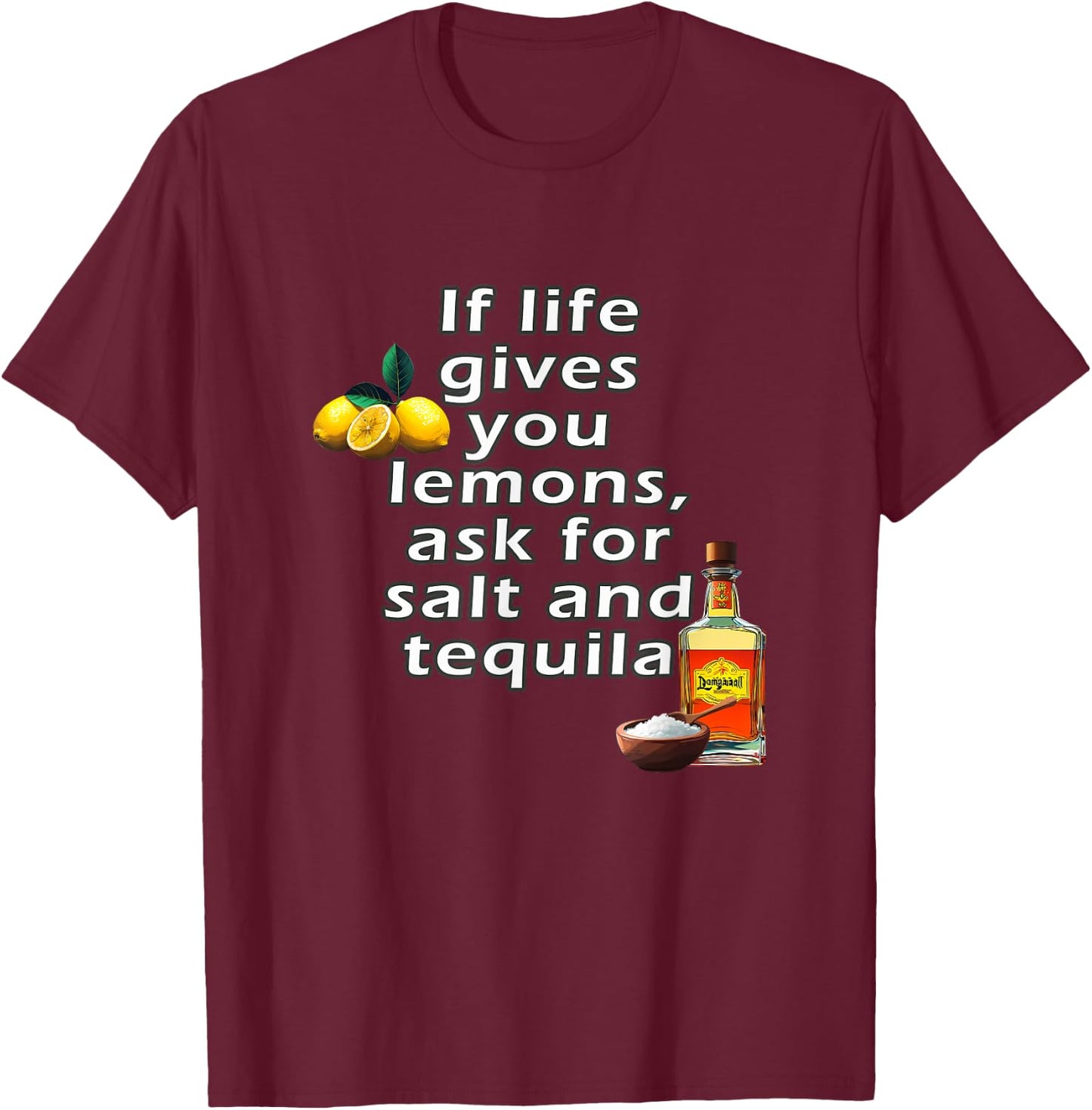 If Life Gives You Lemons, Fashion with a Touch of Optimism T-Shirt - T-Shirt | Maroon