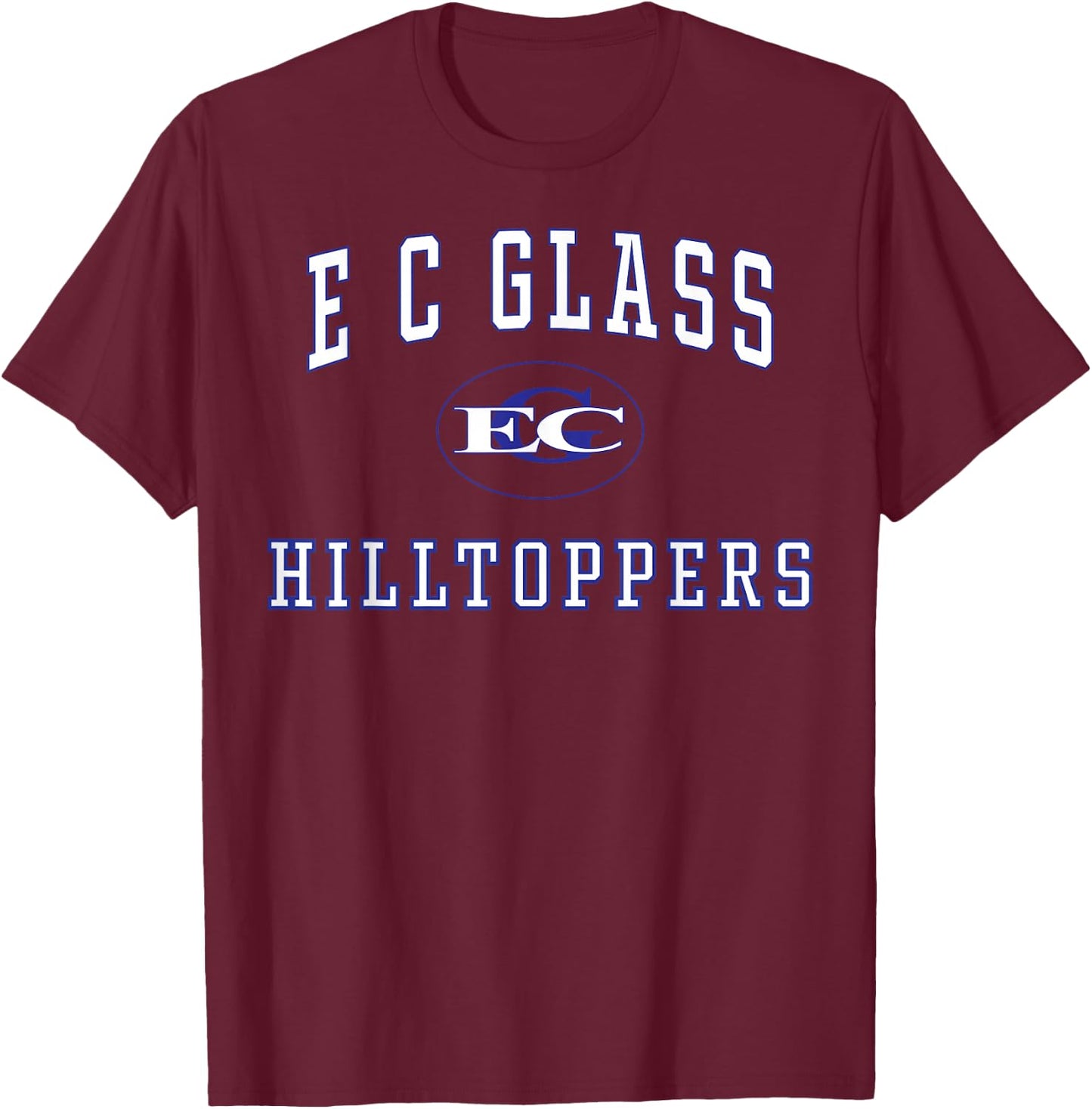 E C Glass High School Hilltoppers C1 T-Shirt - T-Shirt | Maroon
