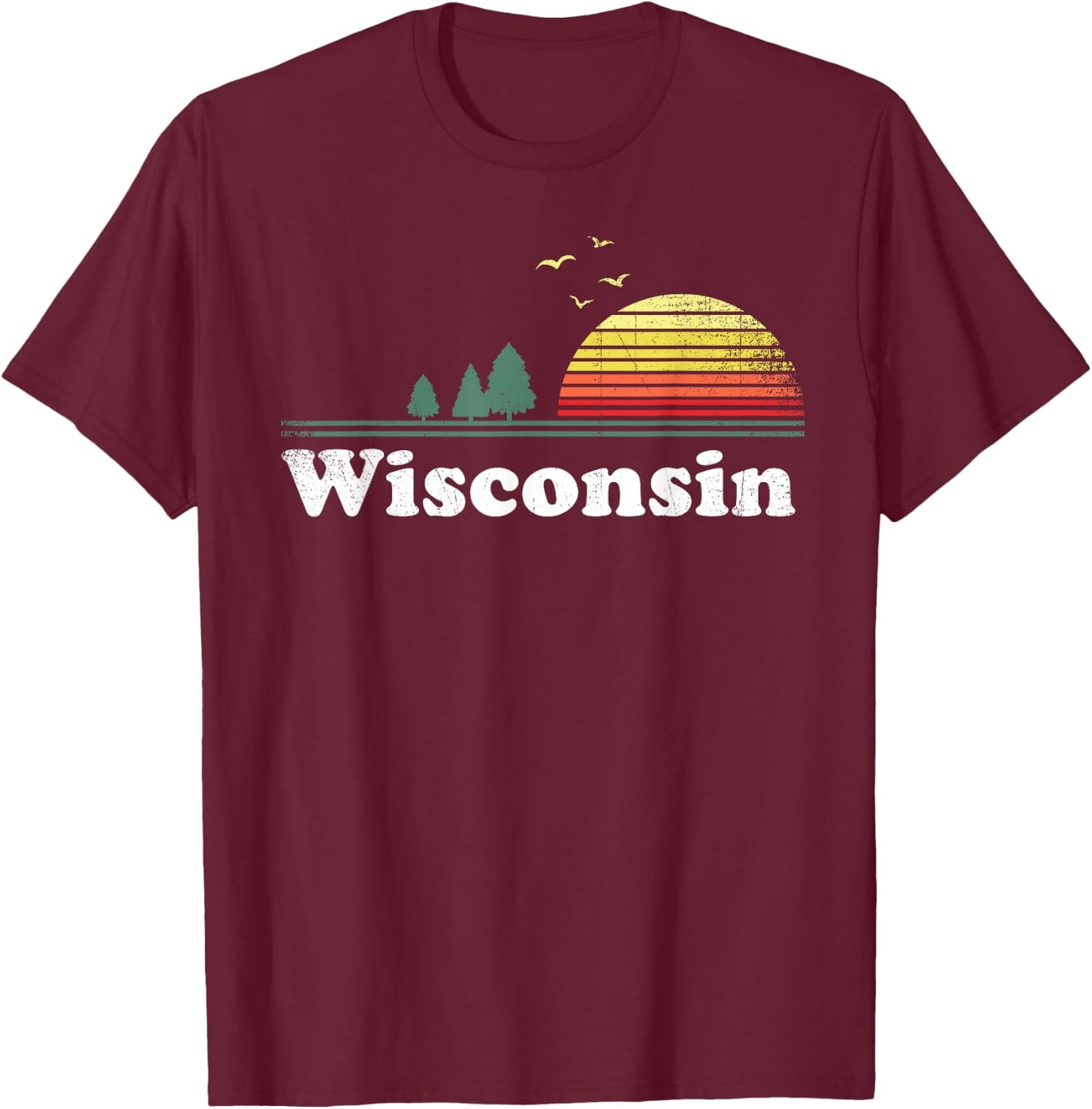 Retro Wisconsin State Park WI Home Design T-Shirt - T-Shirt | Maroon