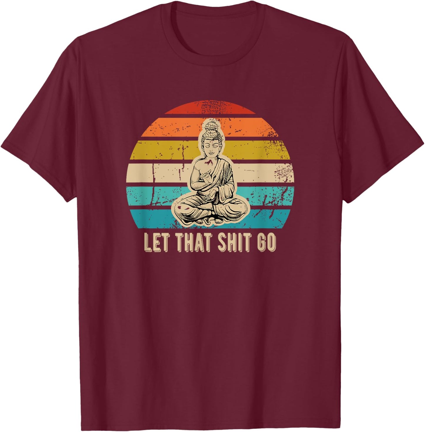 Retro Buddha Design with Dark Humor and Sarcastic Vibes T-Shirt - T-Shirt | Maroon