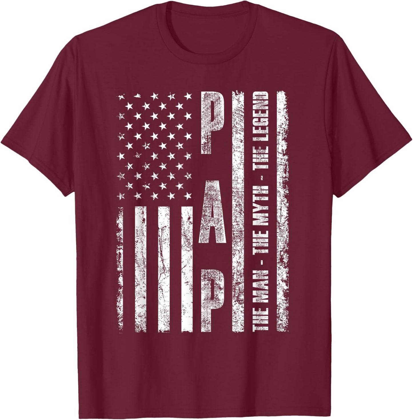 Pap The Man The Myth The Legend US Flag T-Shirt - T-Shirt | Maroon