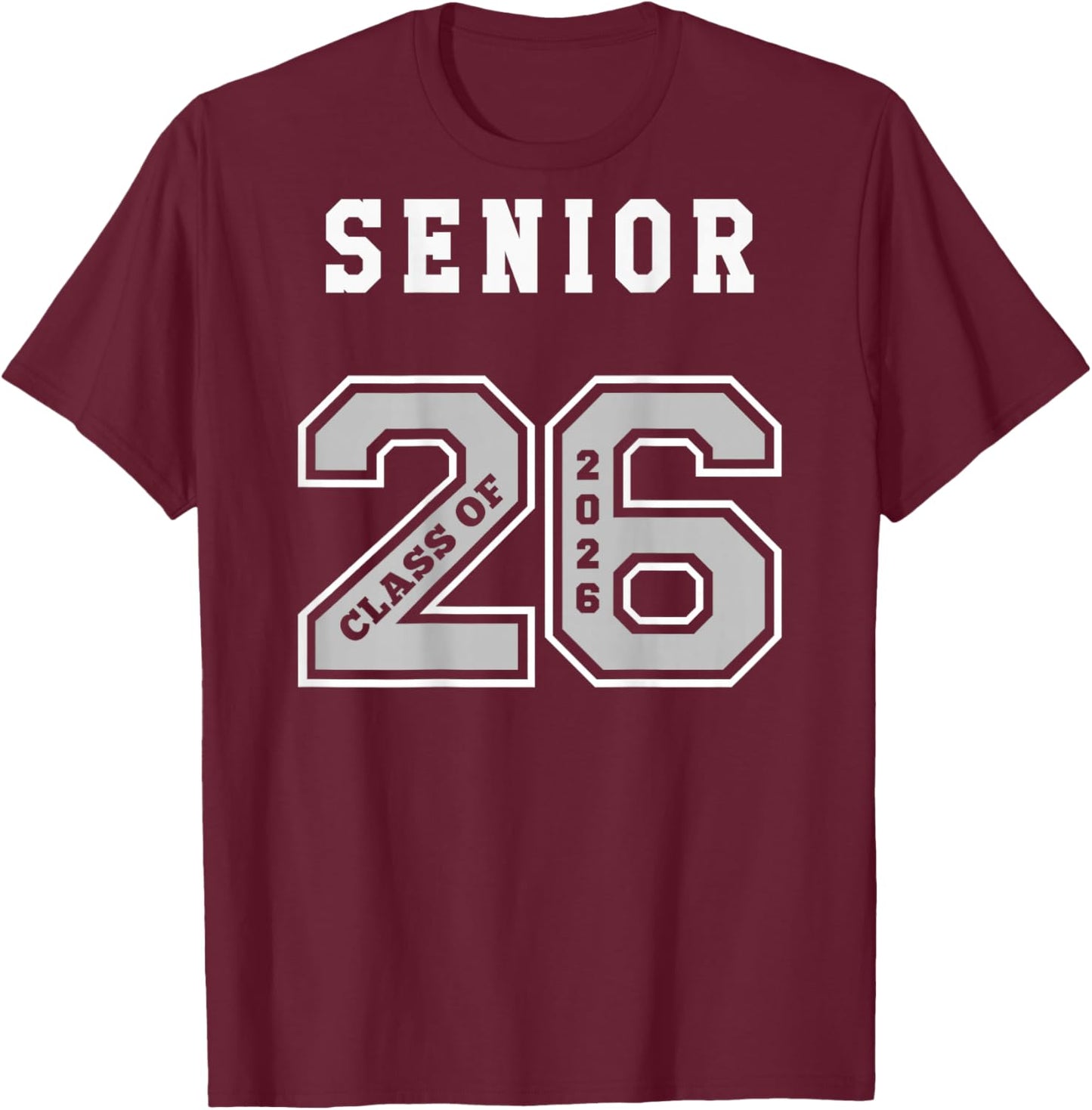 2026 Senior (on Back) Jersey - 2026 Seniors Class of 26 N3 T-Shirt - T-Shirt | Maroon