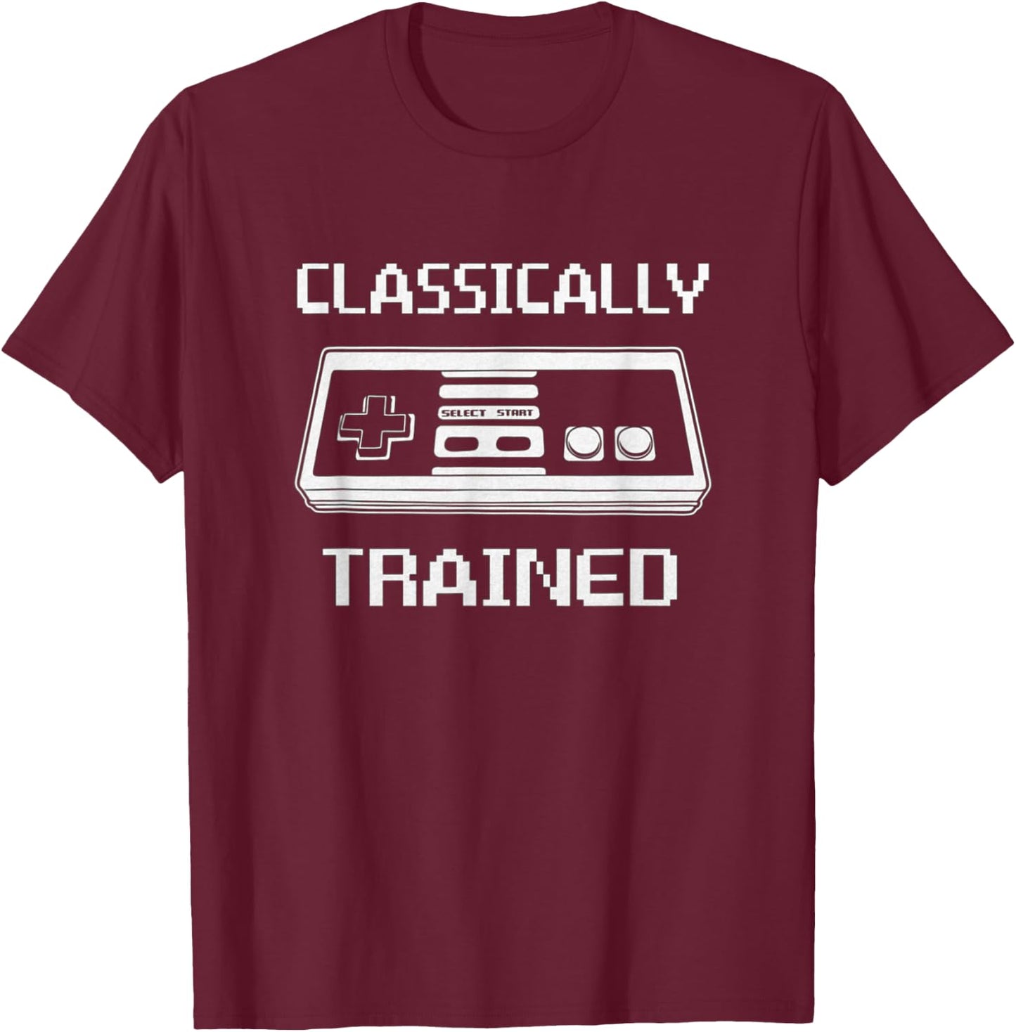 Classically Trained Video Gamer T-Shirt - T-Shirt | Maroon