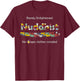 Funny Nuddhist Nudist Barely Enlightened Not clothes minded T-Shirt - T-Shirt | Maroon