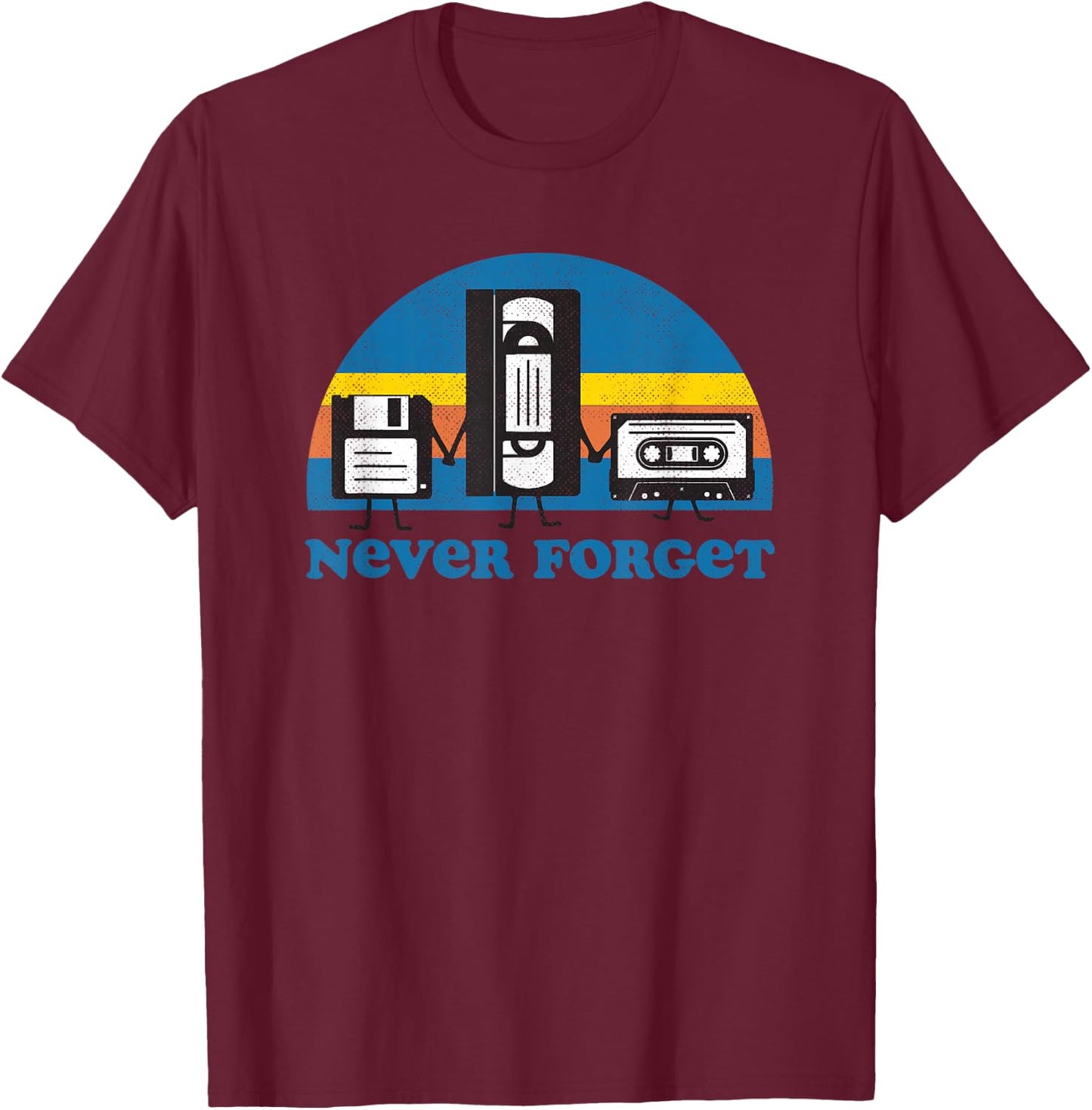 Never Forget T Shirt Funny Floppy Disk VHS Tape 90s 80s T-Shirt - T-Shirt | Maroon
