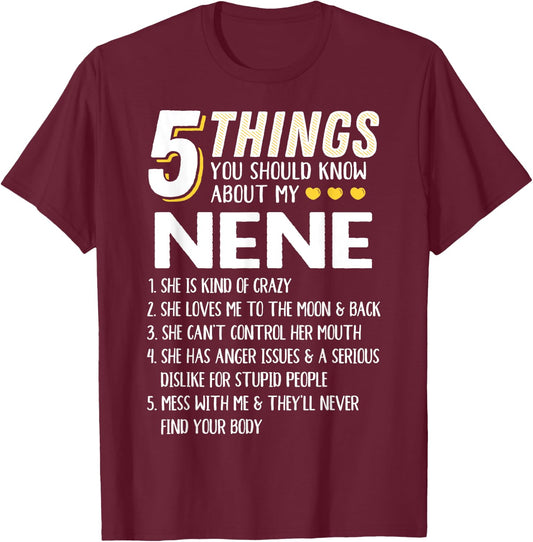 Funny 5 Things Grandma Nene Gift T-Shirt - T-Shirt | Maroon