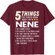 Funny 5 Things Grandma Nene Gift T-Shirt - T-Shirt | Maroon