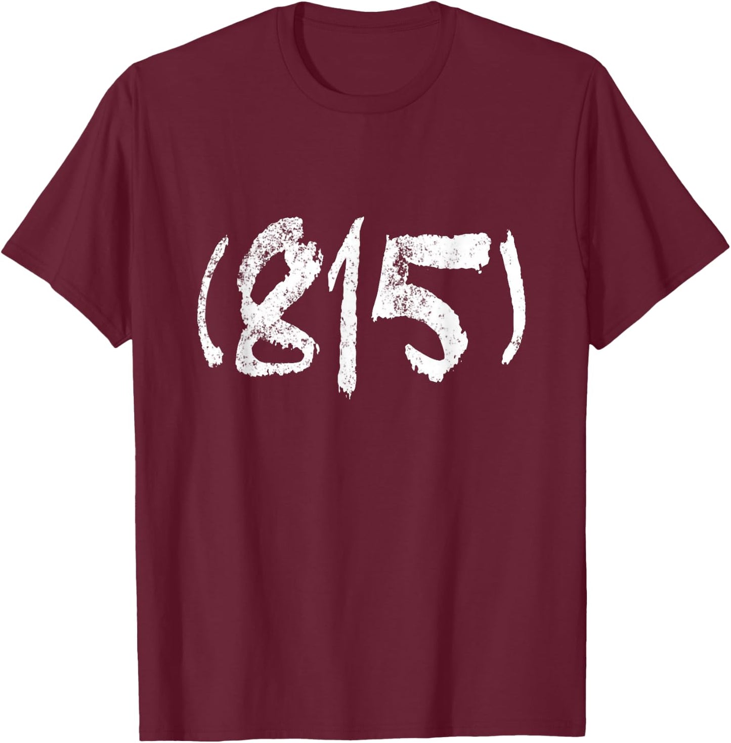 Rockford 815 Area Code T-Shirt - T-Shirt | Maroon