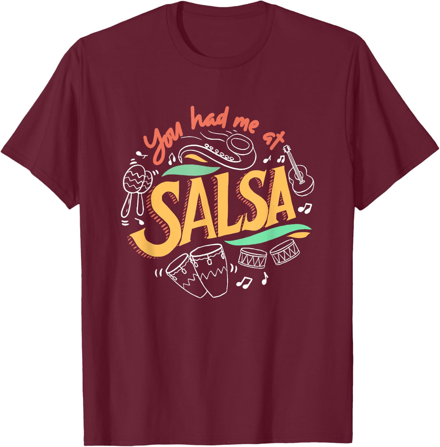 Salsa Dance Love Salsa Dance Dancer Gifts Dancing Lessons T-Shirt - T-Shirt | Maroon
