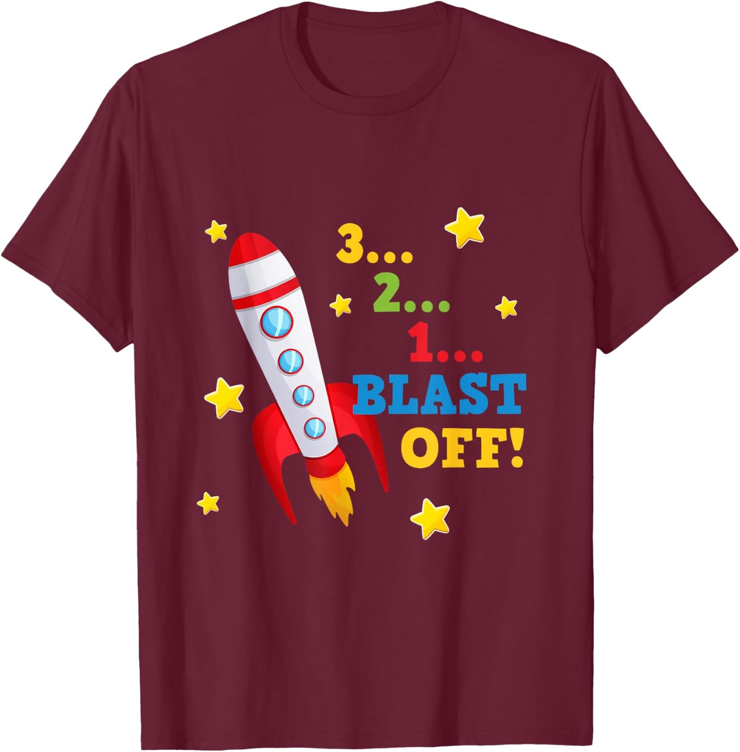 3 2 1 Blast Off Into Space Short Sleeved T-Shirt - T-Shirt | Maroon